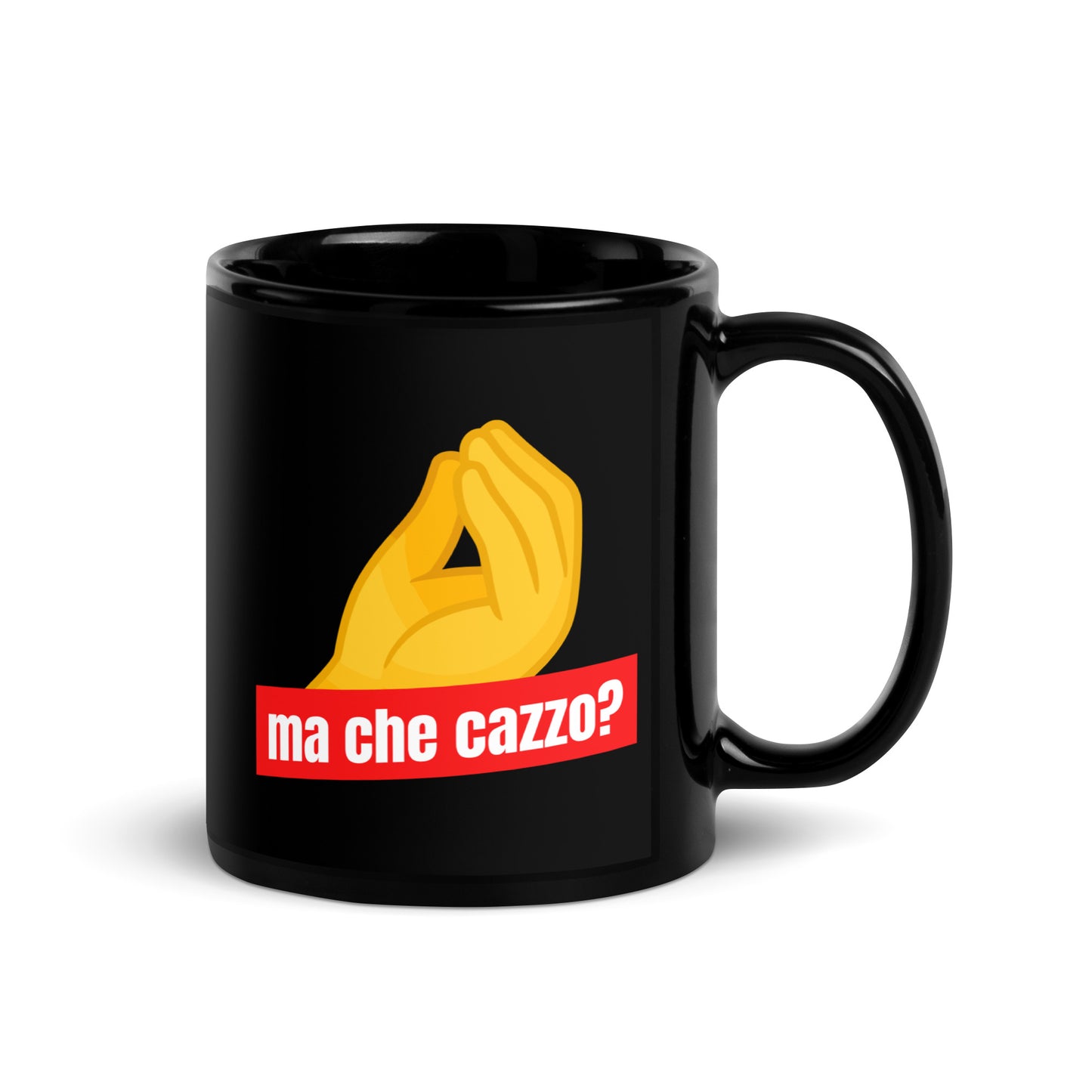 Ma Che Cazzo Black Glossy Mug