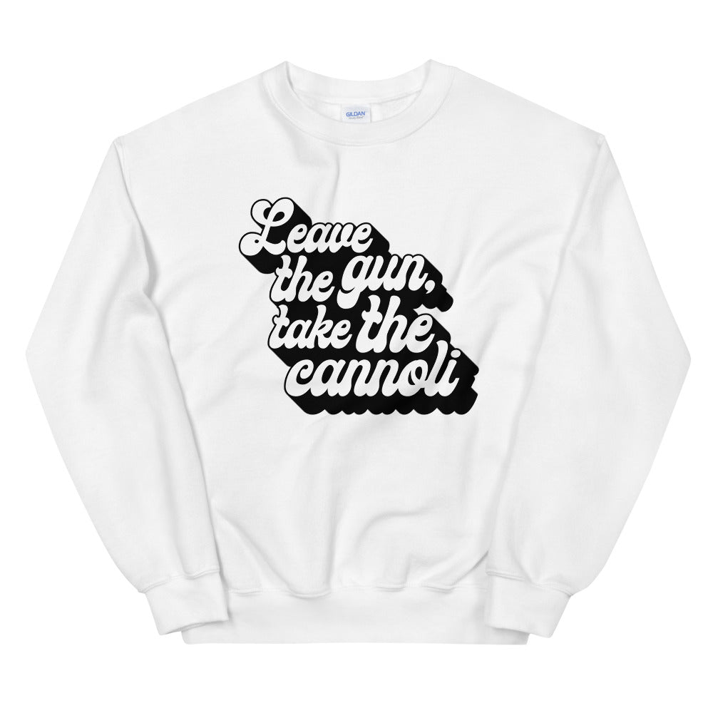 Leave The Gun Take The Cannoli Women's Sweatshirt