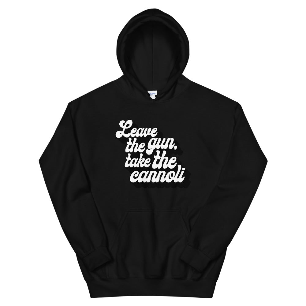 Leave The Gun Take The Cannoli Women's Hoodie