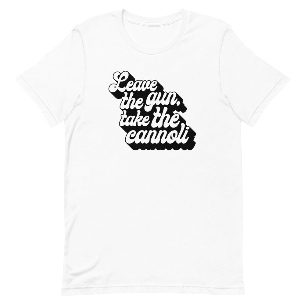 Leave The Gun Take The Cannoli Women's T-Shirt