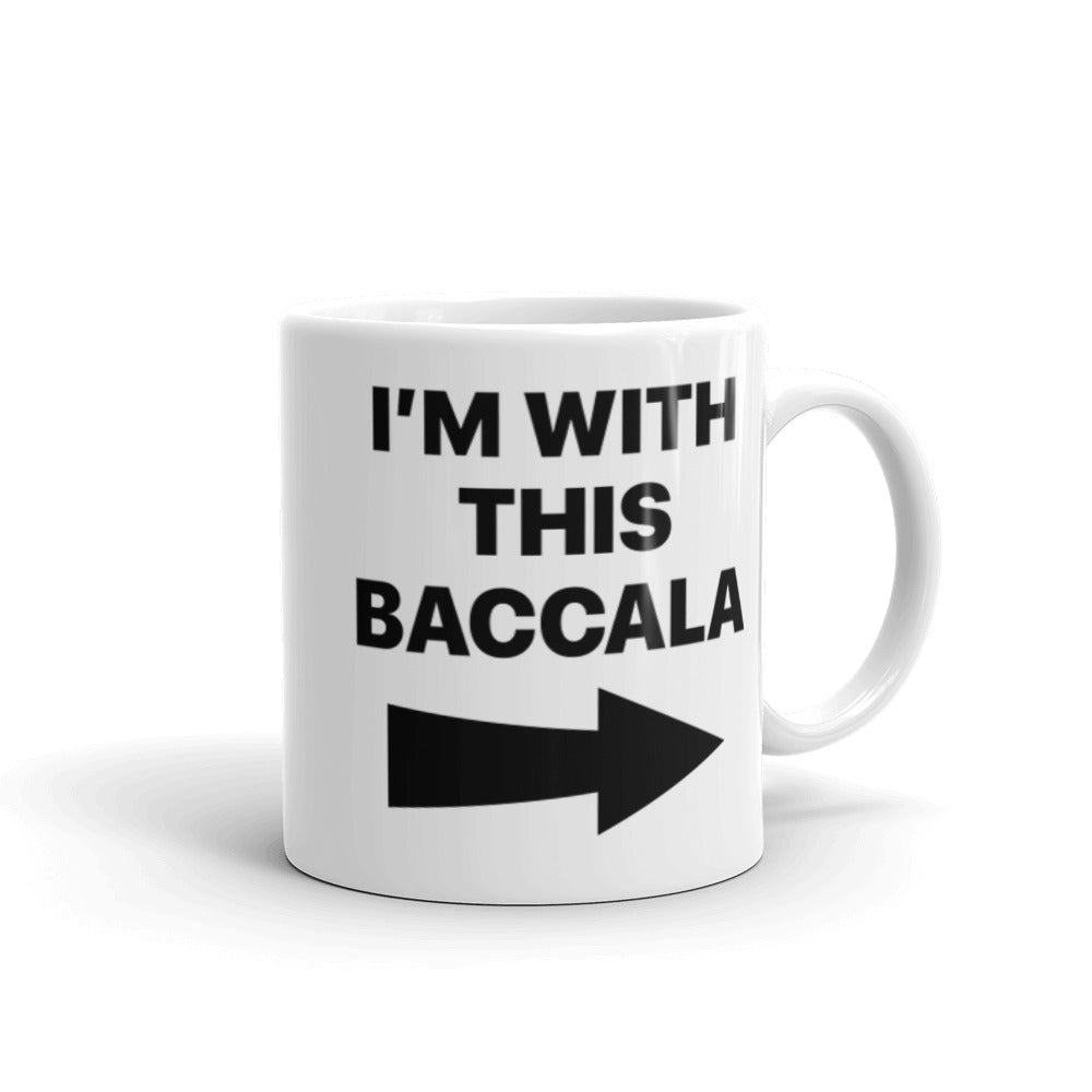 I'm With This Baccala White glossy mug